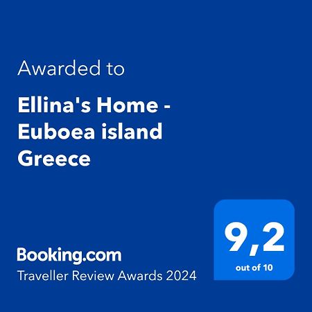 Ellina'S Home - Euboea Island Greece Oxílithos Esterno foto